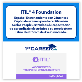 Sale is Live! ITIL4 Foundation Español Entrenamiento con 2 intentos Cupón de examen para la certificación Axelos PeopleCert - Videos de capacitación de aprendizaje electrónico a su propio ritmo - Libro electrónico de Axelos incluido. Course code: ITIL4FND-SP