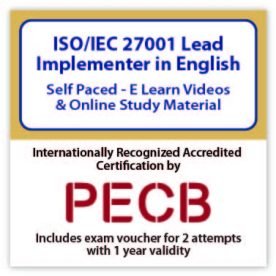 ISO/IEC 27001 Lead Implementer eLearning Course | Includes PECB Certification, 2 Exams attempts.